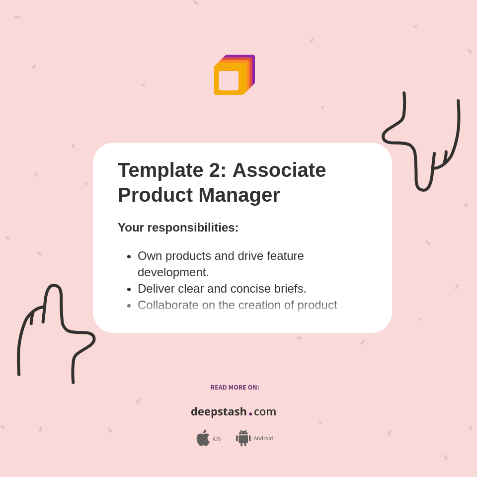 Template 2: Associate Product Manager - Deepstash