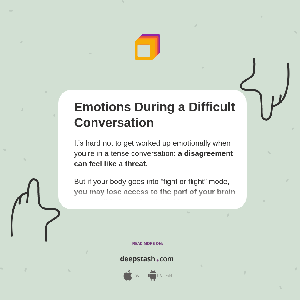 Emotions During a Difficult Conversation - Deepstash