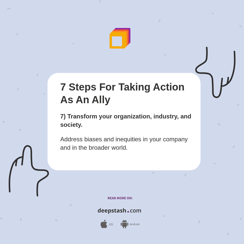 7 Steps For Taking Action As An Ally - Deepstash