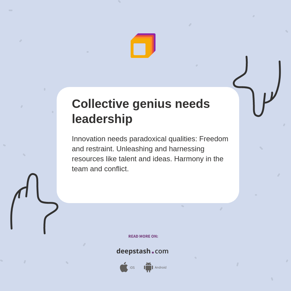 Collective genius needs leadership Deepstash