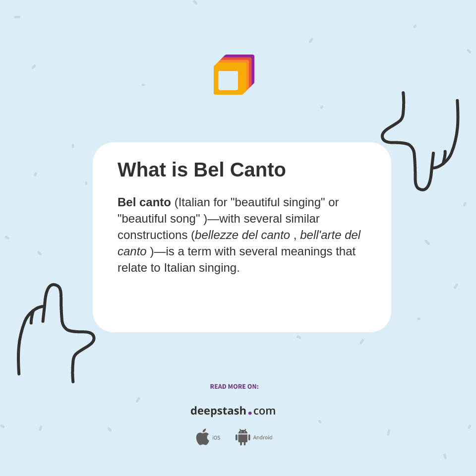 What is Bel Canto Deepstash