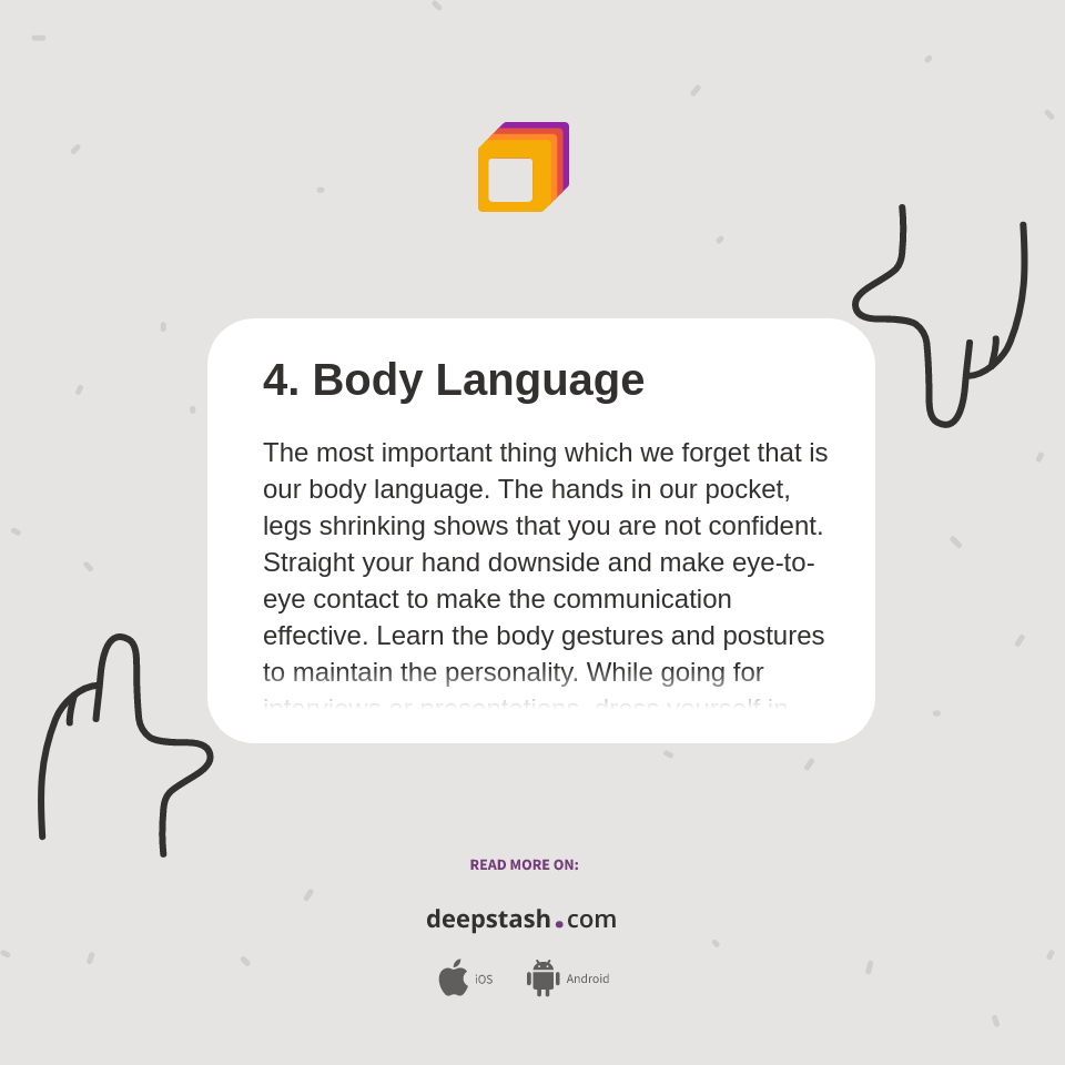 4. Body Language - Deepstash