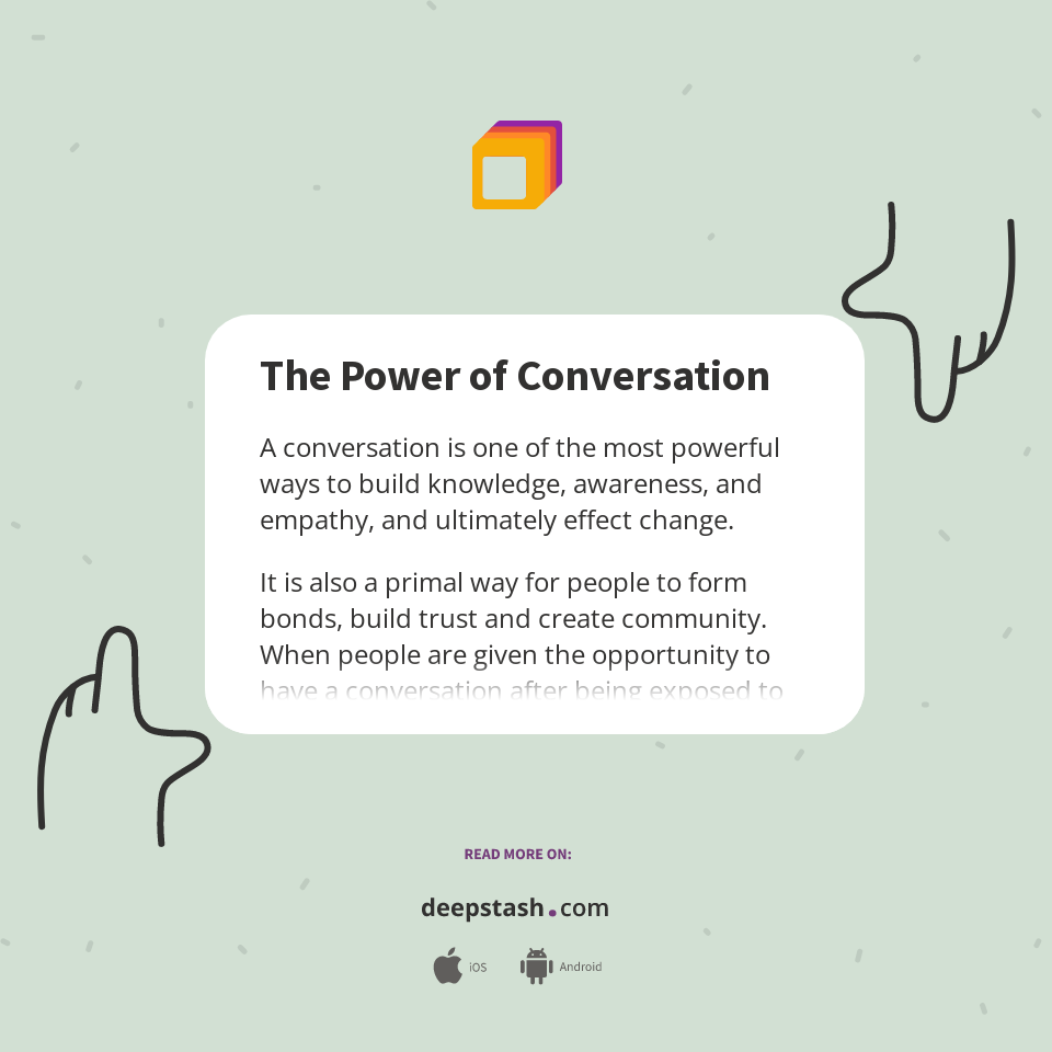 The Power of Conversation Deepstash