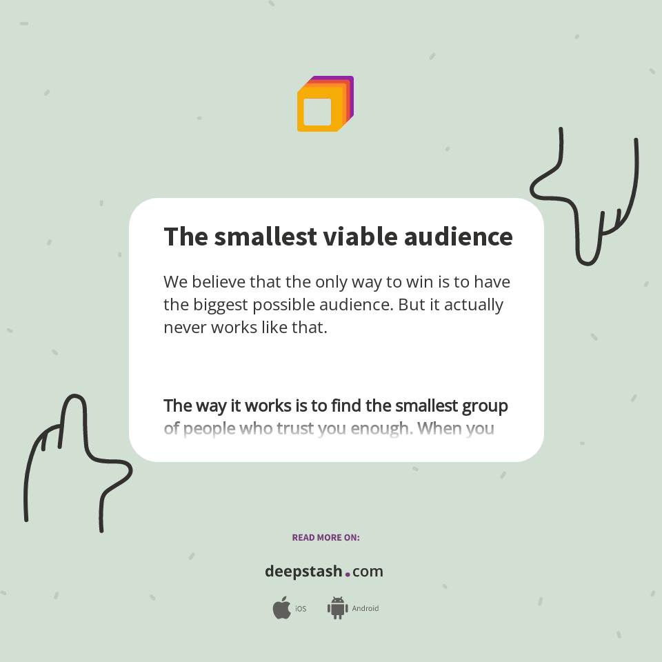 The Smallest Viable Audience Deepstash The Smallest Viable Audience Deepstash