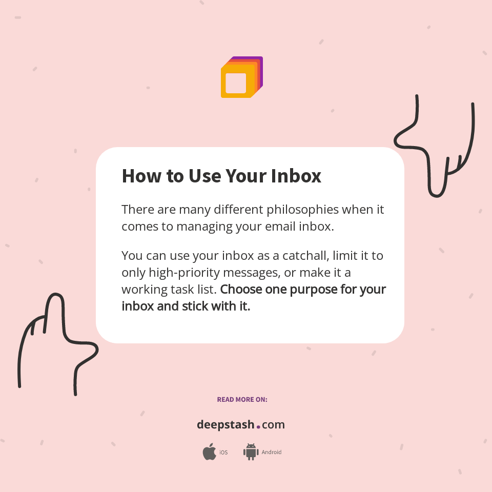 How to Use Your Inbox - Deepstash