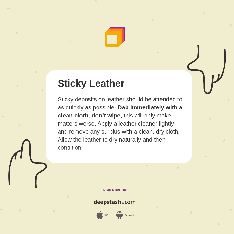 Sticky Leather Deepstash