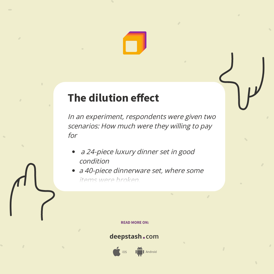 The dilution effect Deepstash