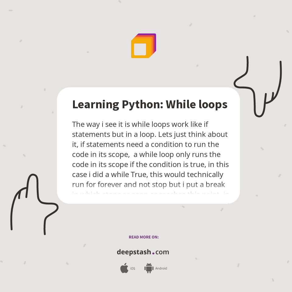 Learning Python: While loops - Deepstash
