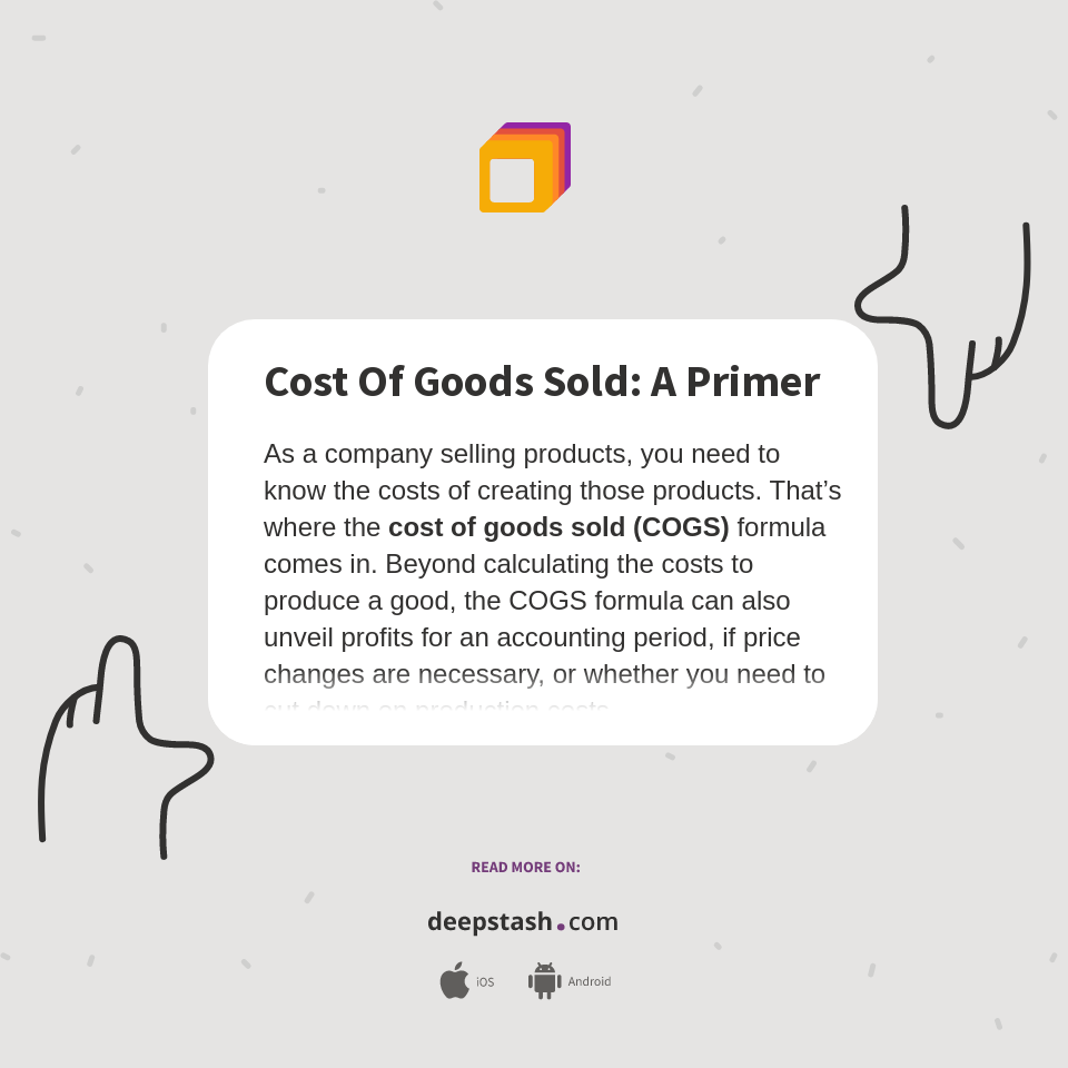 Cost Of Goods Sold A Primer Deepstash