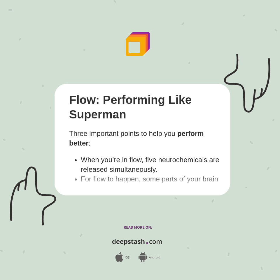 Flow: Performing Like Superman - Deepstash