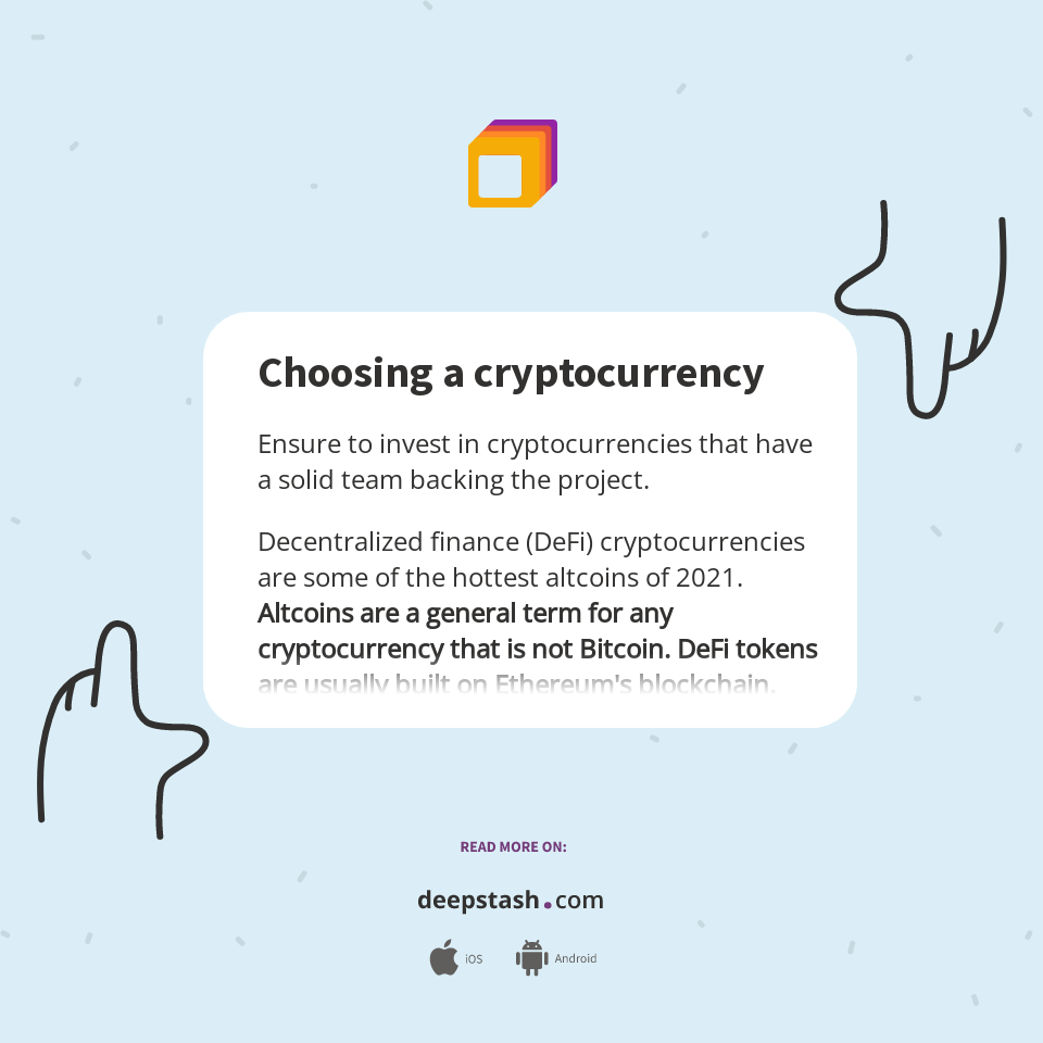 Choosing a cryptocurrency - Deepstash