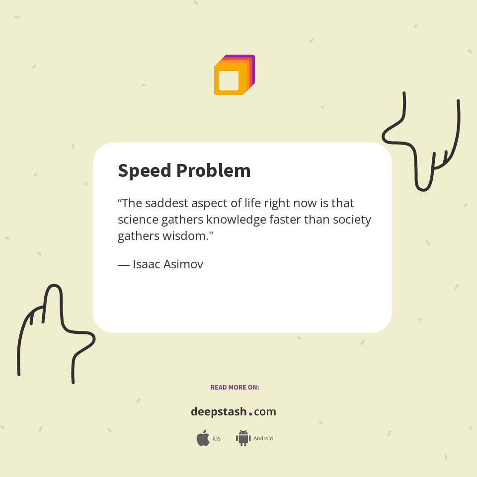 Speed Problem - Deepstash