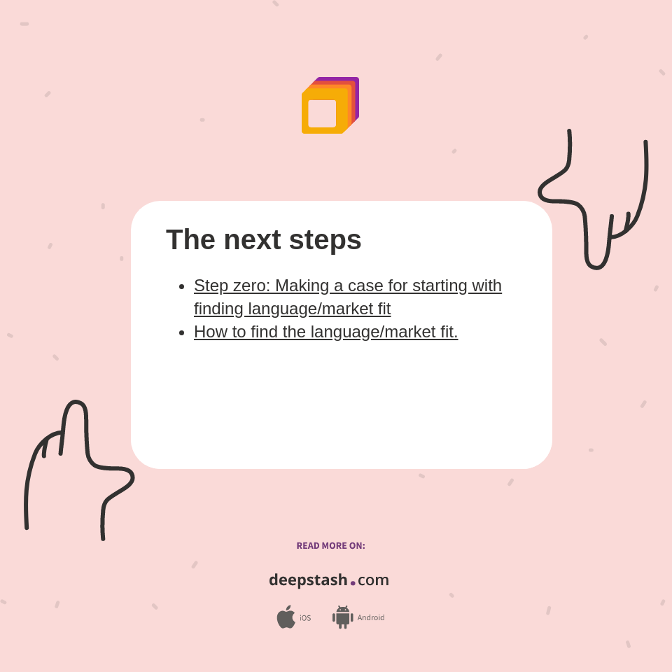 The next steps - Deepstash