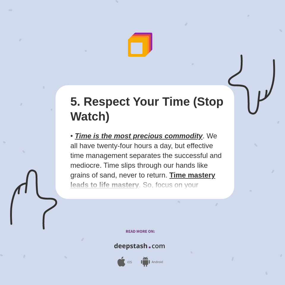 Stop Watch Rude 5. Respect Your Time (Stop Watch) - Deepstash