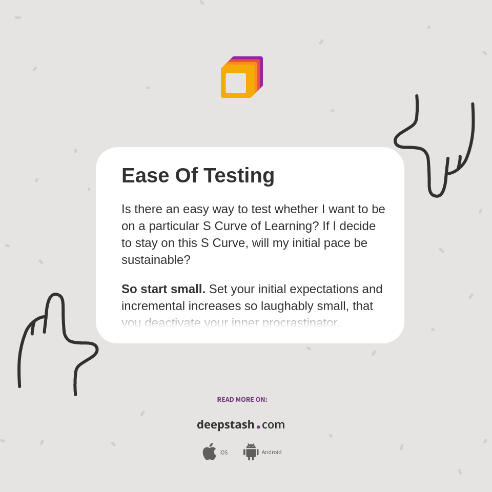 Ease Of Testing - Deepstash
