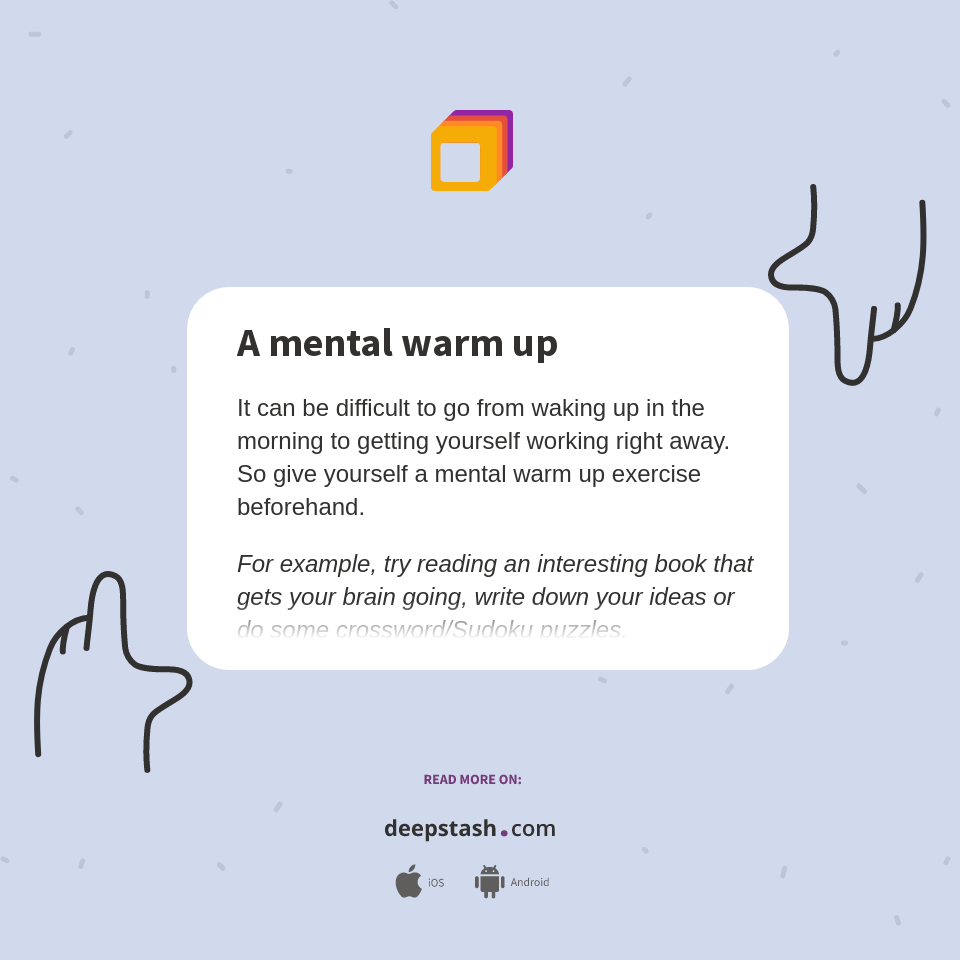 A mental warm up Deepstash