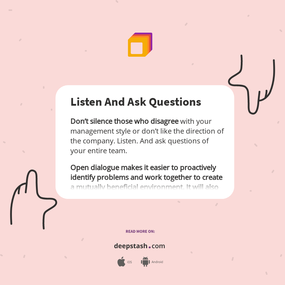 Listen And Ask Questions - Deepstash