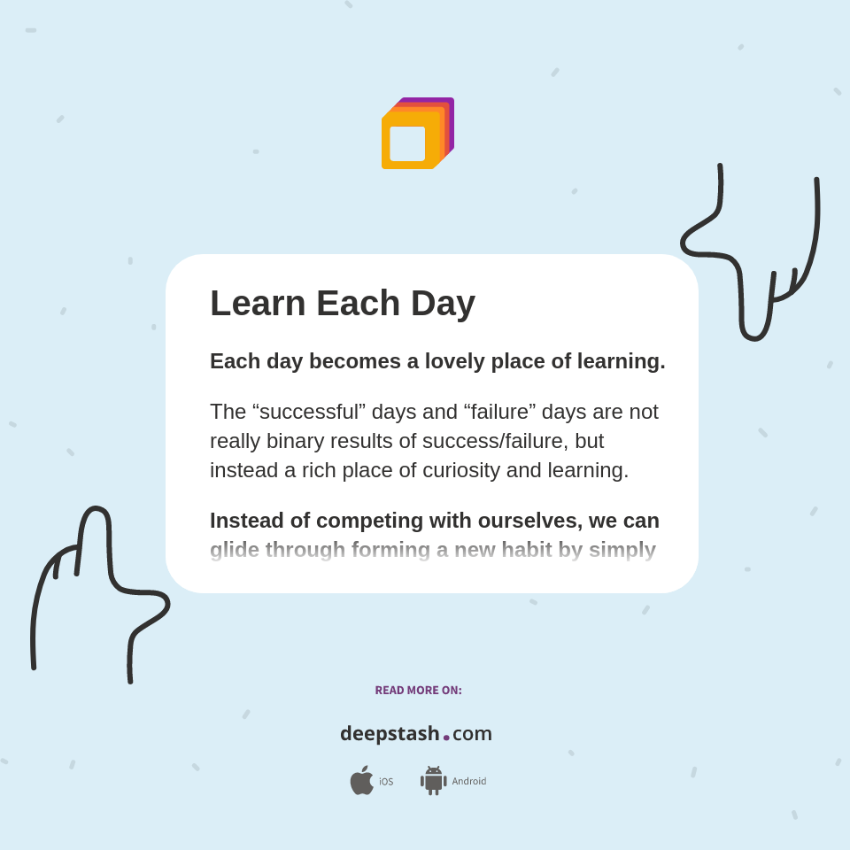 Learn Each Day - Deepstash