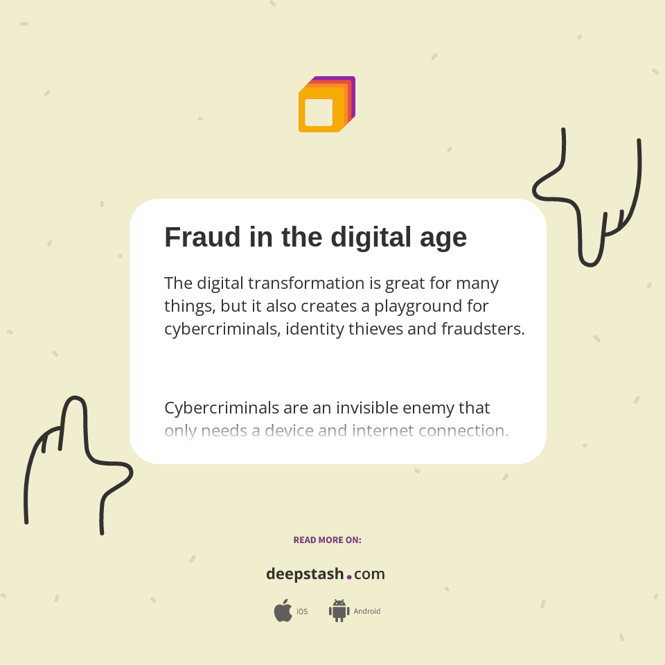 Fraud in the digital age - Deepstash