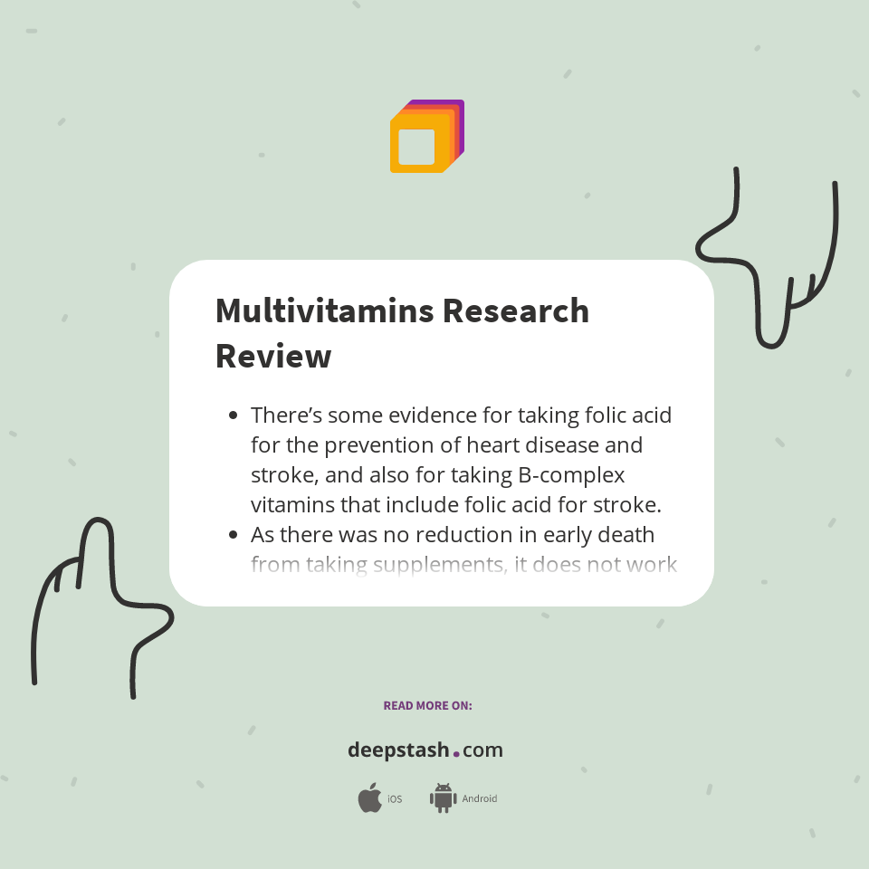Multivitamins Research Review Deepstash