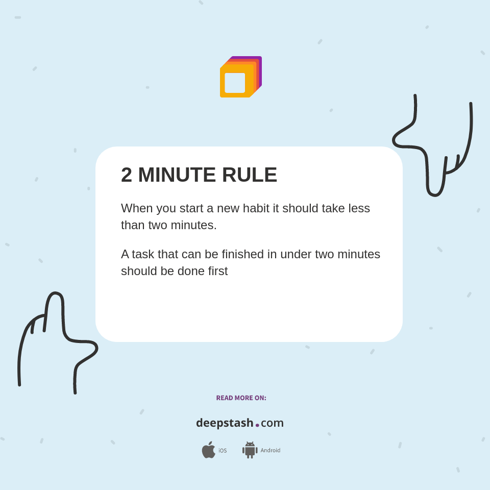 2 Minute Rule Deepstash 2 Minute Rule Deepstash
