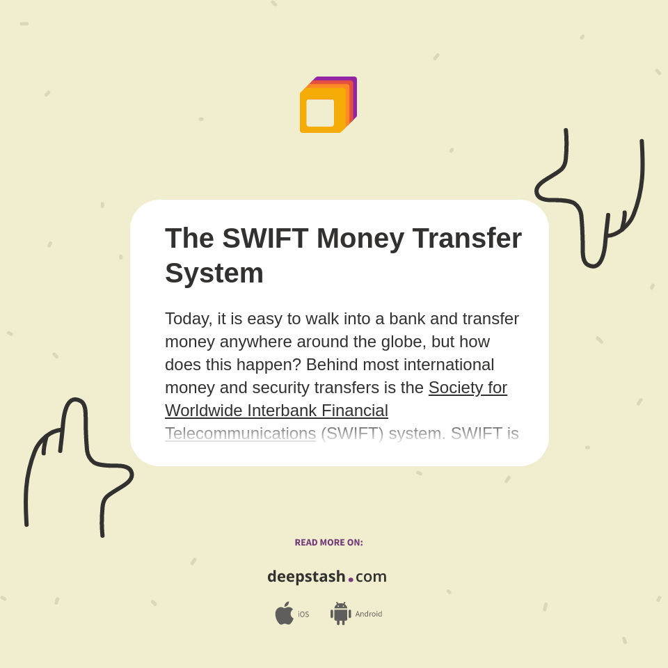 The SWIFT Money Transfer System - Deepstash