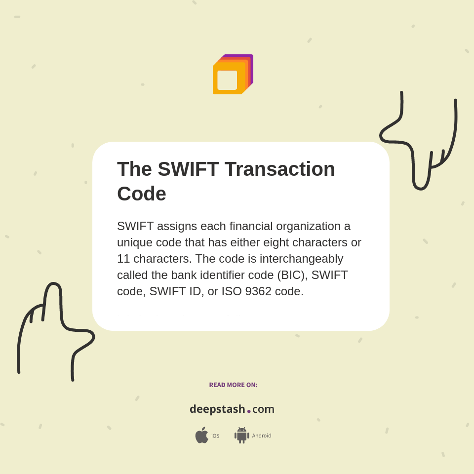 The SWIFT Transaction Code - Deepstash