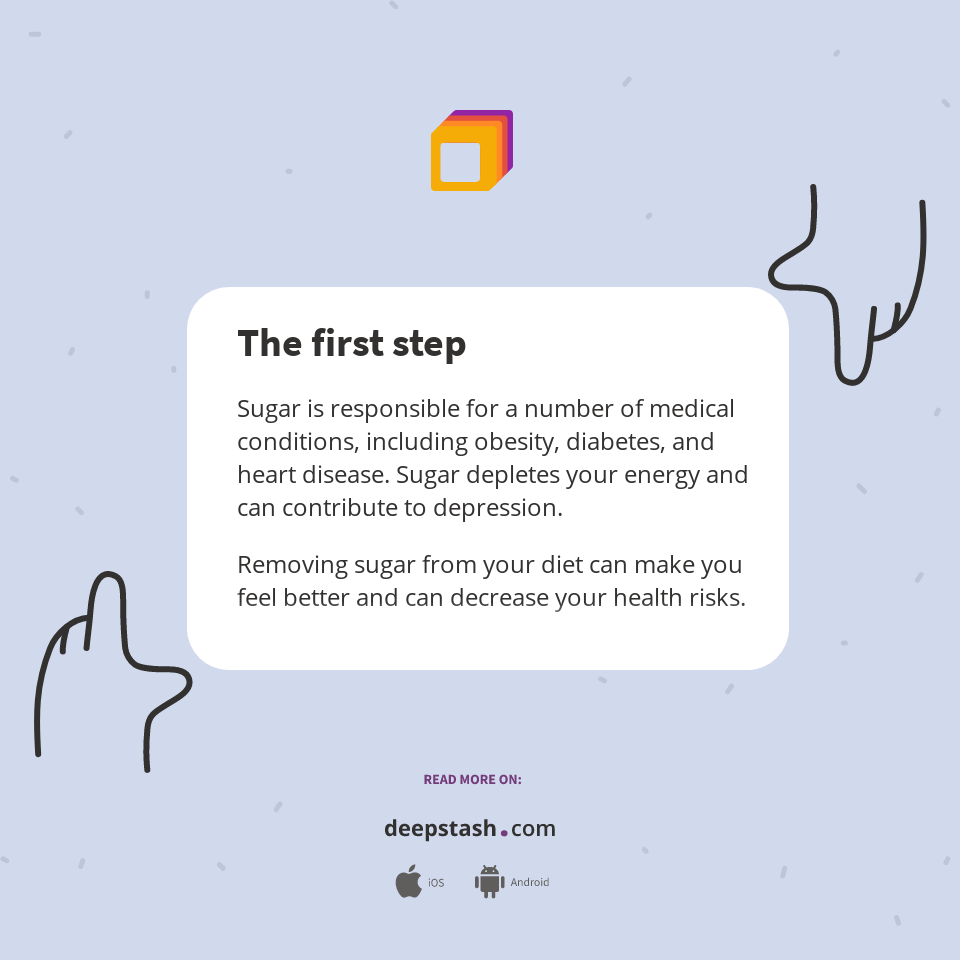 The first step - Deepstash