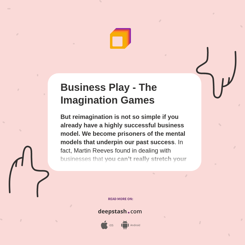 Business Play The Imagination Games Deepstash
