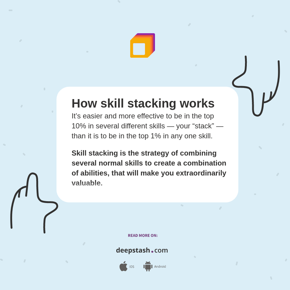 How skill stacking works Deepstash