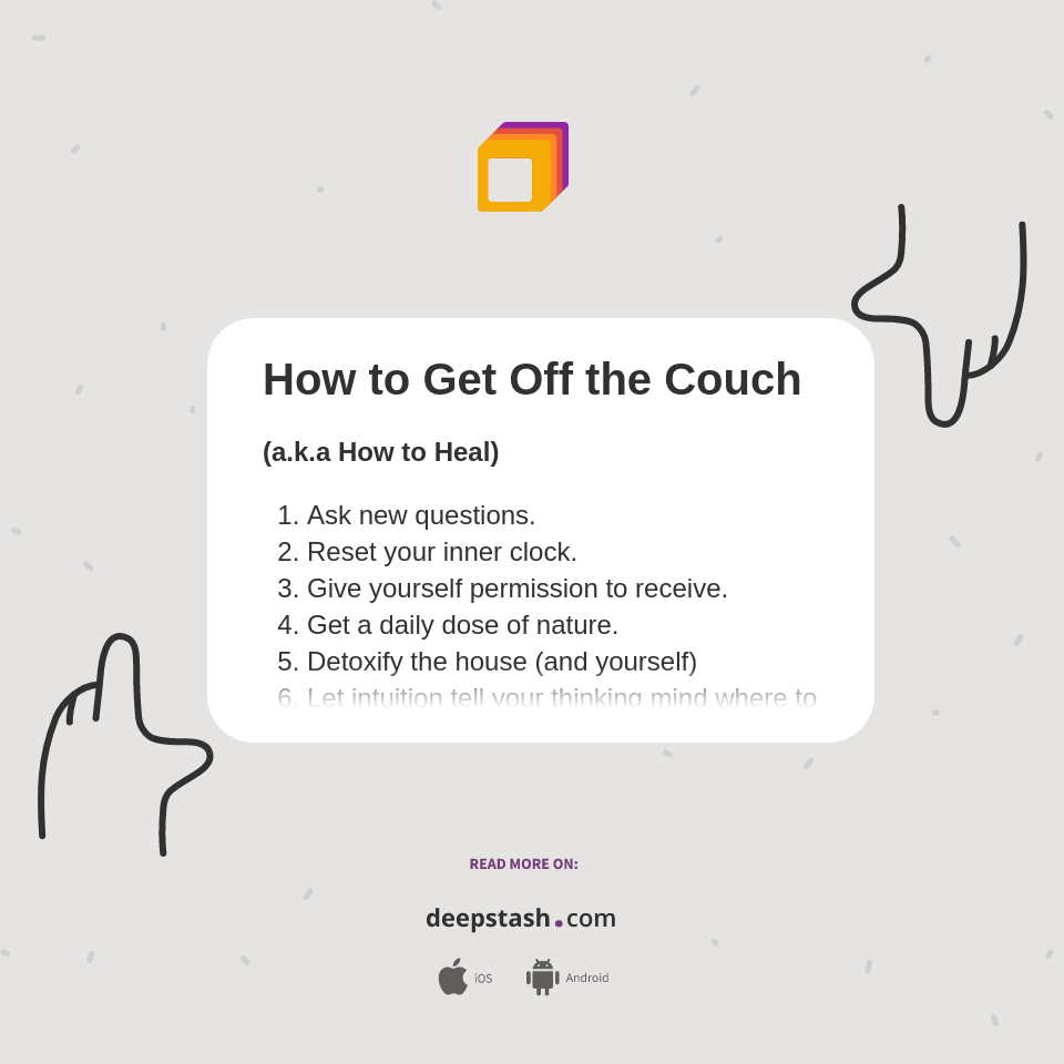 How to Get Off the Couch Deepstash