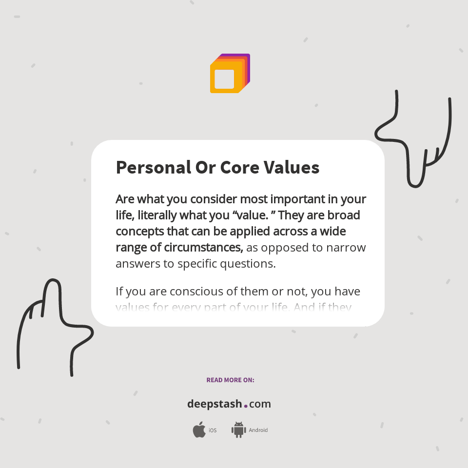 Personal Or Core Values - Deepstash