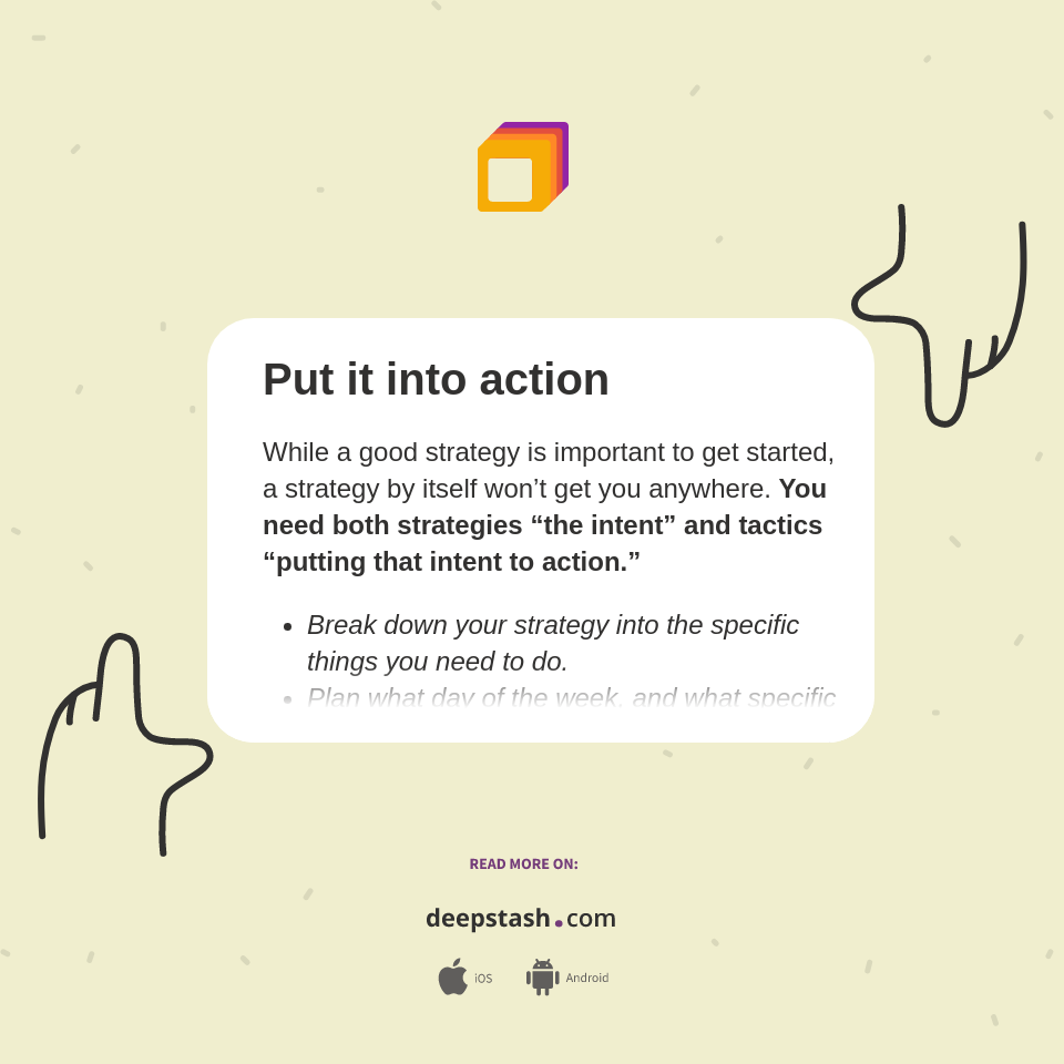Put it into action - Deepstash
