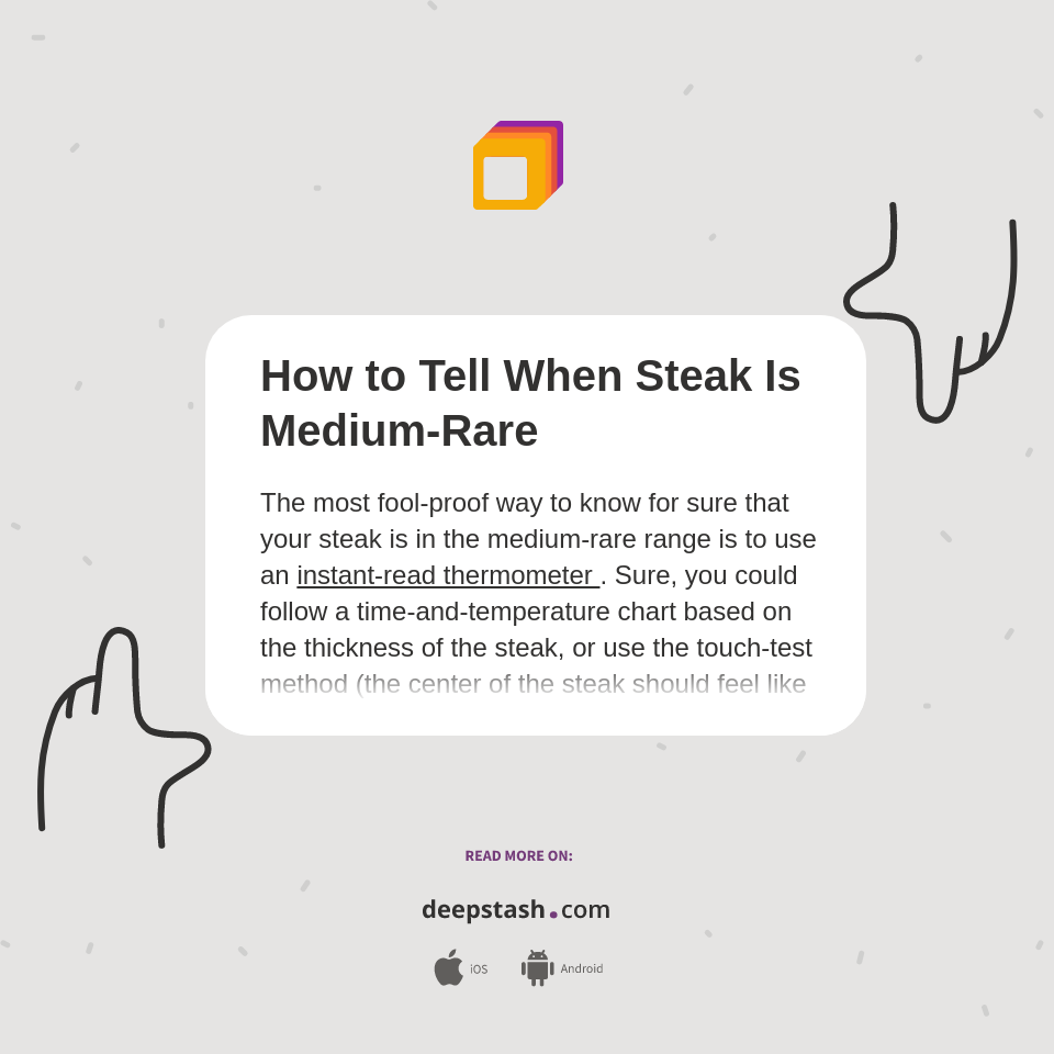 How to Tell When Steak Is Medium-Rare - Deepstash