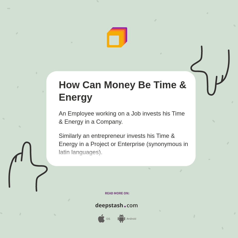 How Can Money Be Time & Energy - Deepstash