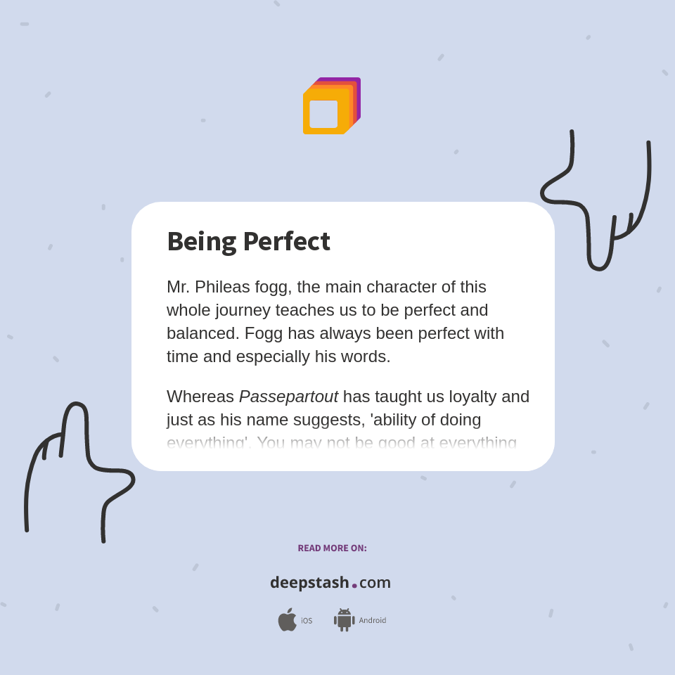 Being Perfect - Deepstash