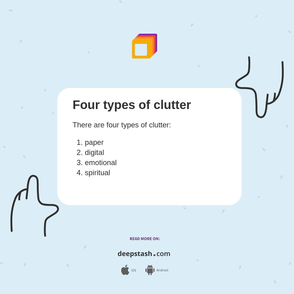 Four types of clutter - Deepstash