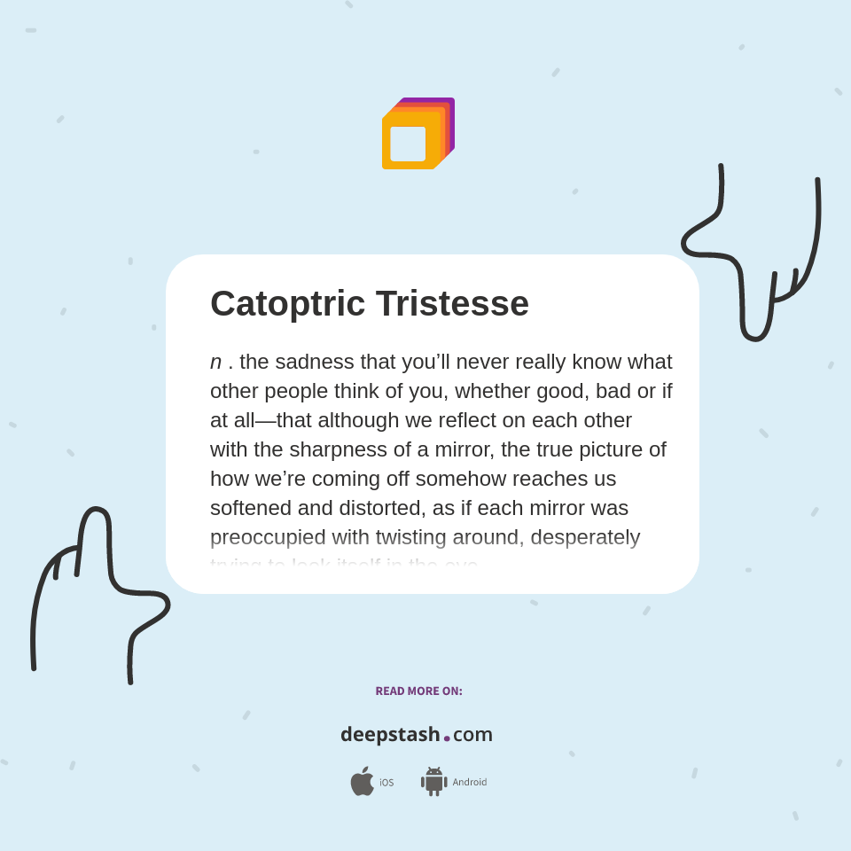 Catoptric Tristesse Deepstash