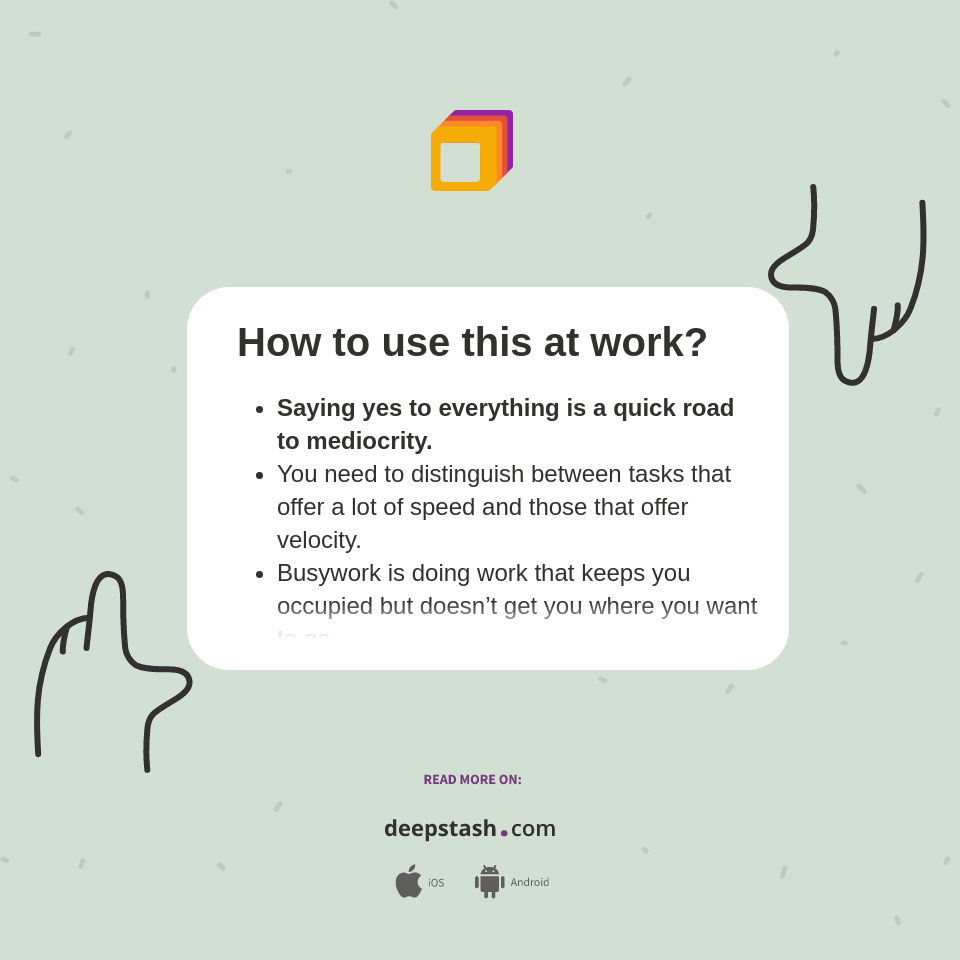How to use this at work? - Deepstash