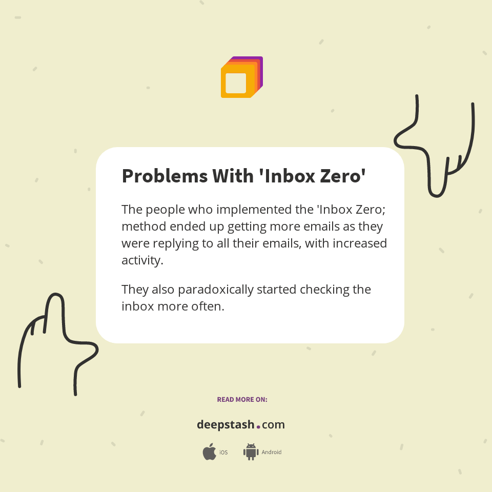 Problems With 'Inbox Zero' Deepstash