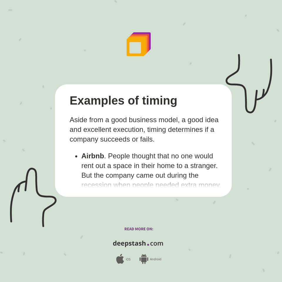 Examples of timing Deepstash