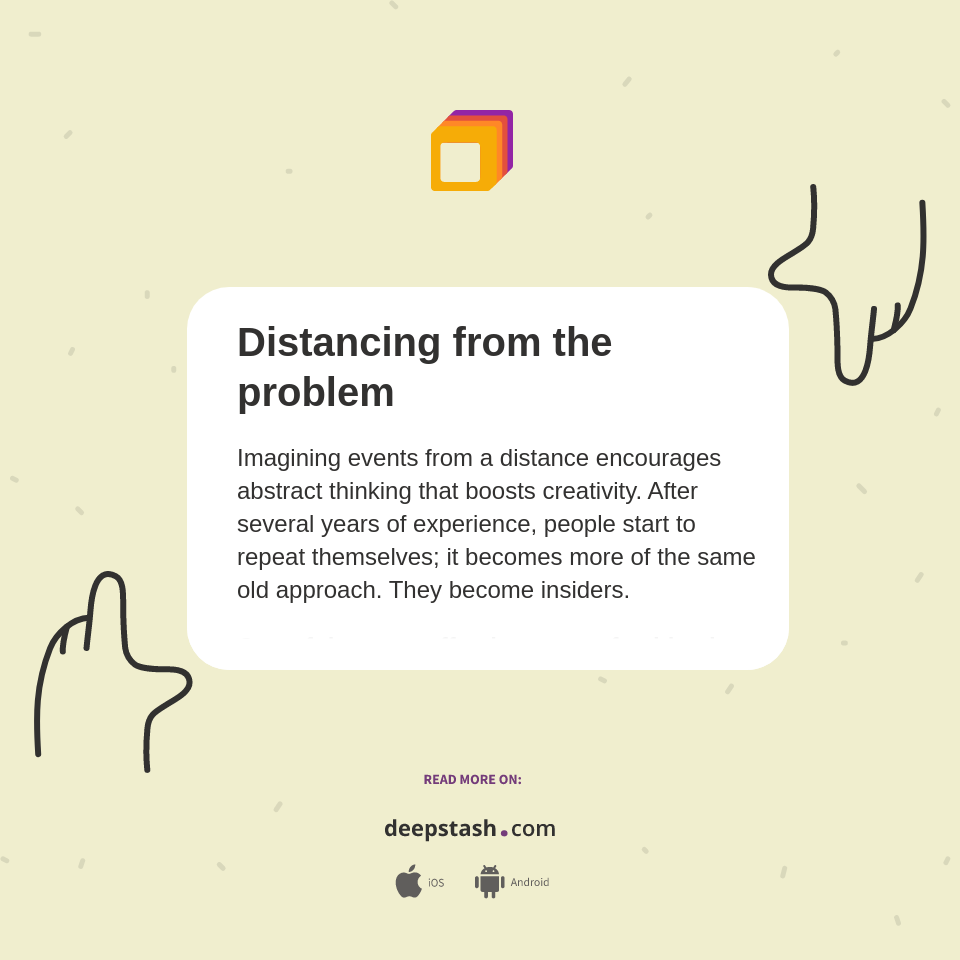 Distancing from the problem - Deepstash