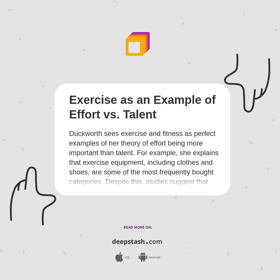 Exercise as an Example of Effort vs. Talent - Deepstash