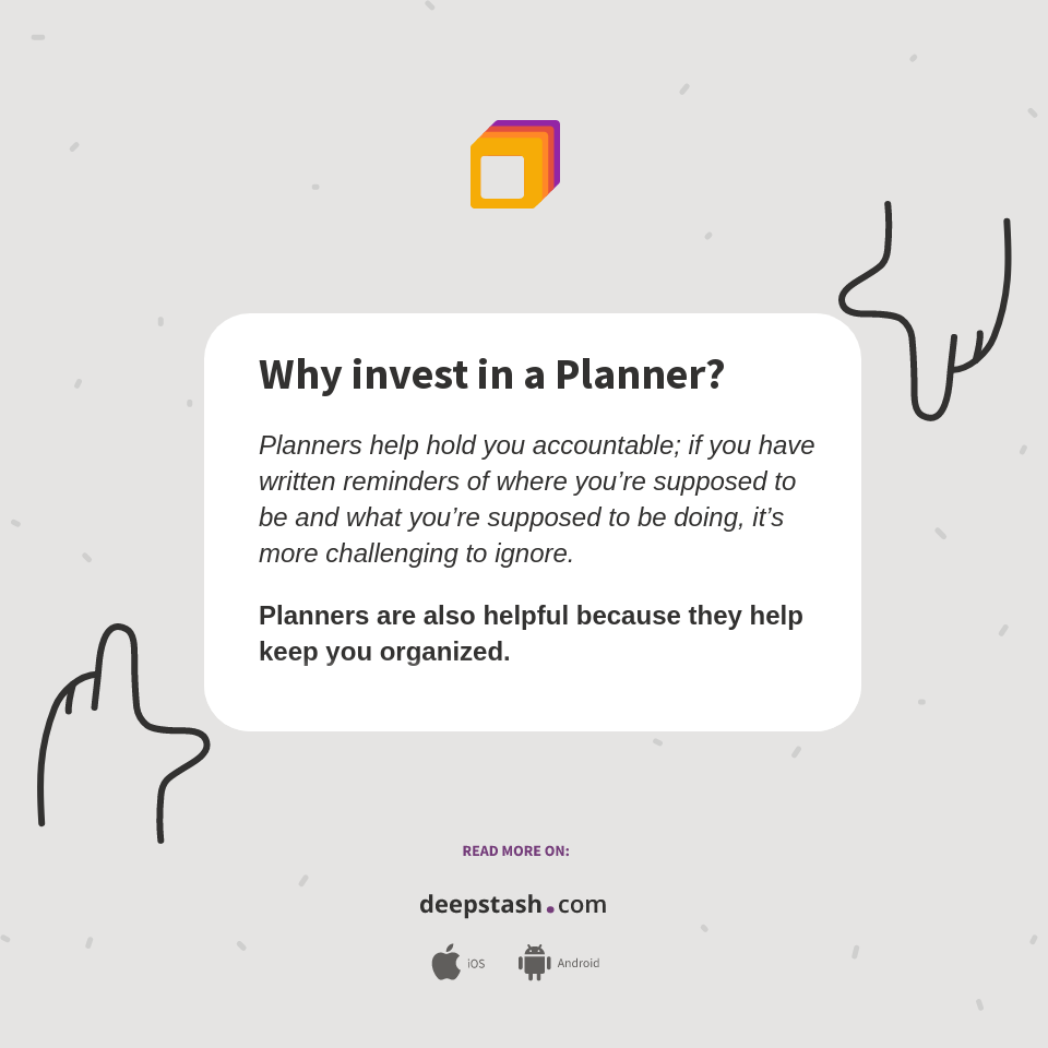 Why Invest In A Planner Deepstash