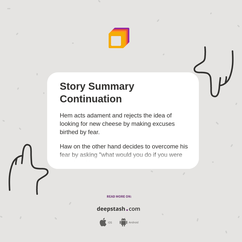 Story Summary Continuation - Deepstash