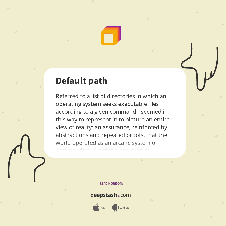 Default path - Deepstash