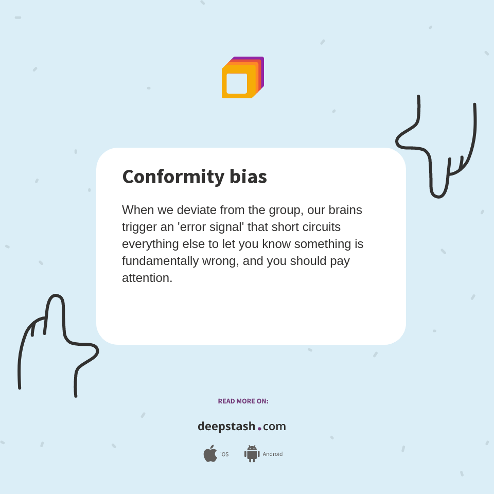 Conformity bias - Deepstash