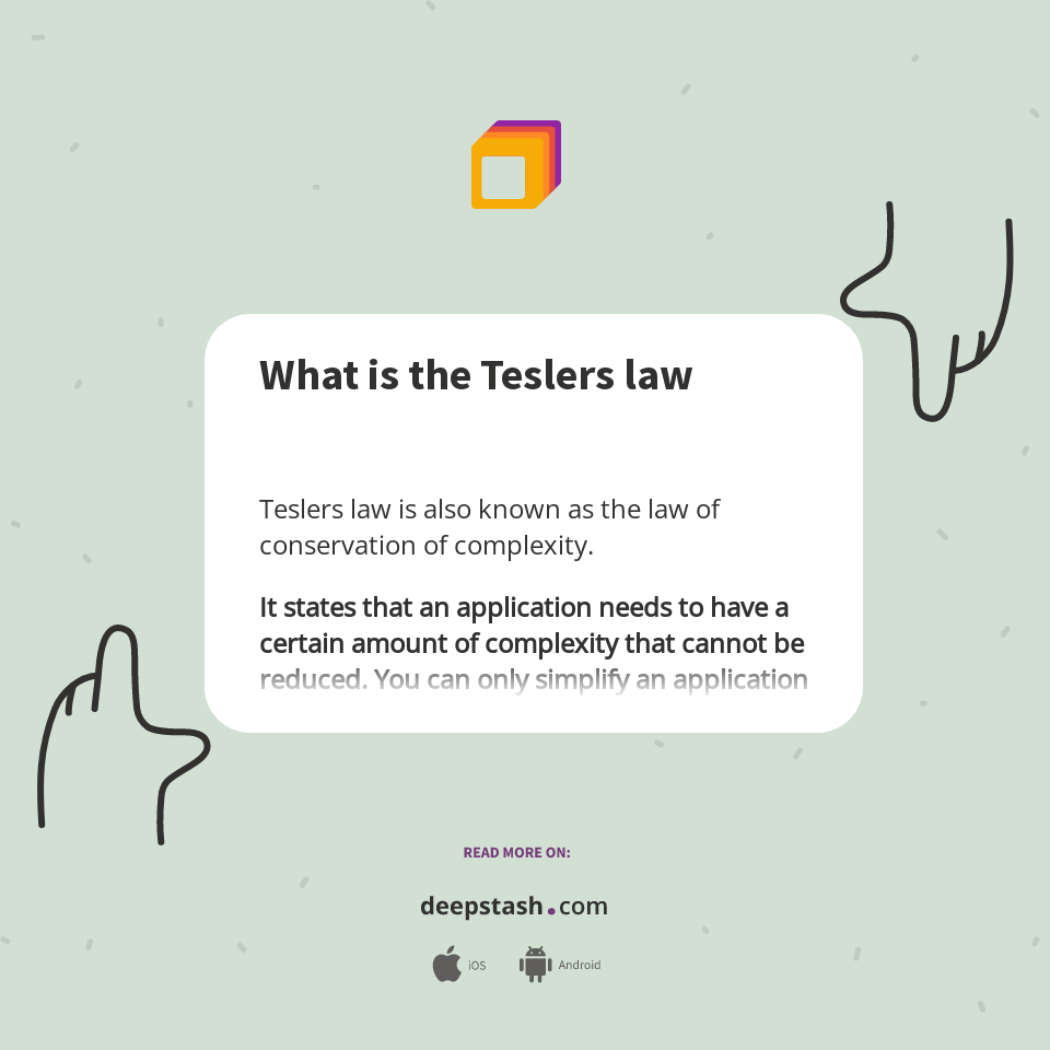 What is the Teslers law - Deepstash