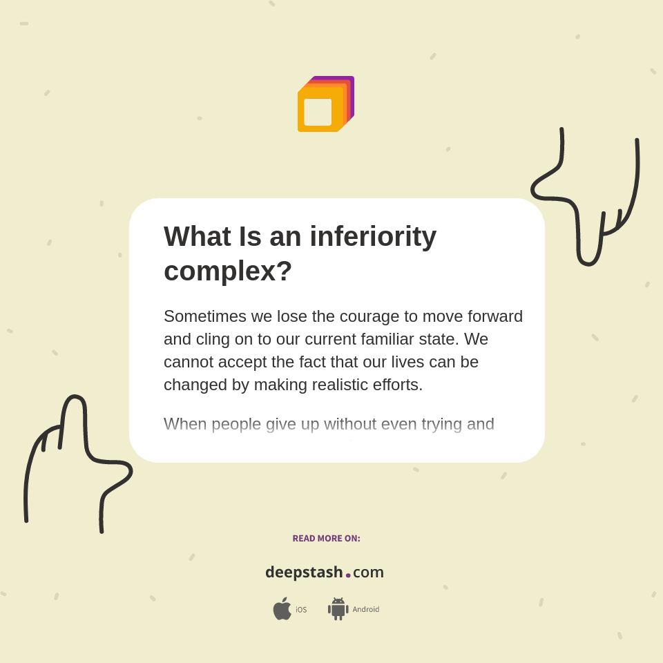 What Is an inferiority complex? Deepstash