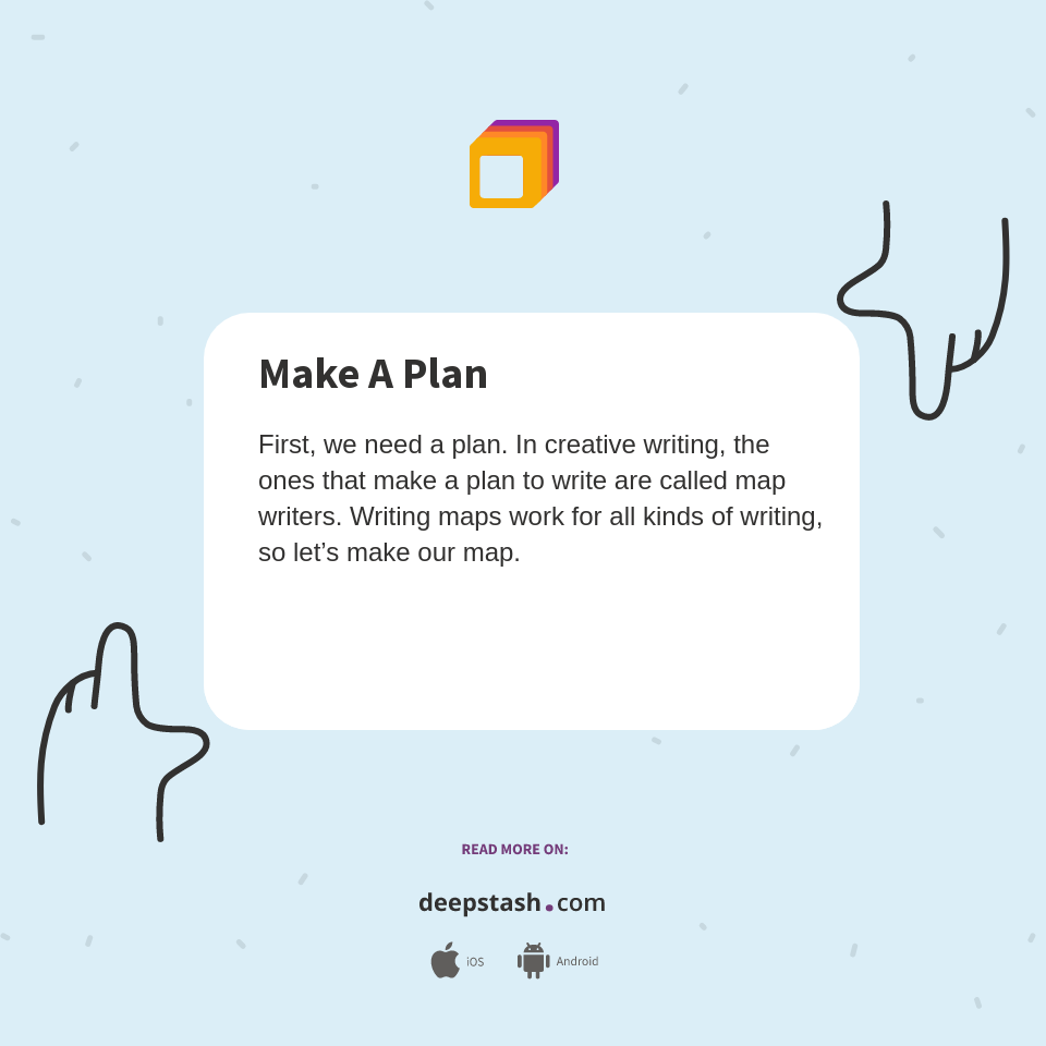 Make A Plan - Deepstash